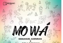 Emmanuel Adeniran Returns With New Single “MO WÁ” Featuring Biola Dosunmu