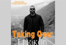 Lexikon Steps Into The Spotlight On New Single ‘Taking Over’